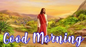 Good Morning HD Jesus Picture