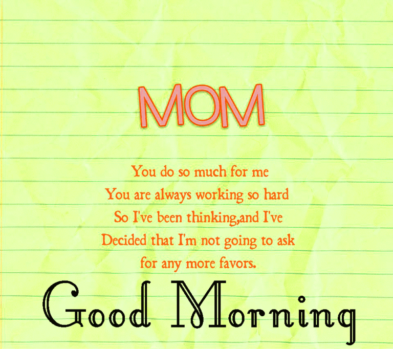 Heart Touching Good Morning Mom Images with Quotes Good Morning