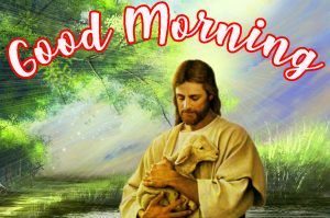 Jesus Images Good Morning