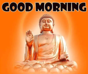 Beautiful Lord Buddha Good Morning Pictures Free Download