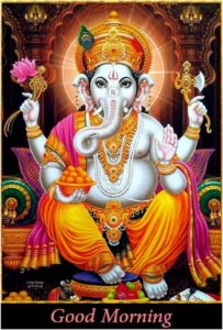 Ganesha Bhagwan Good Morning Images God Ganesha Suprabhat Photos