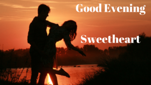 Romantic Good Evening Images for Lovers