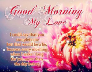 Good Morning My Love Flower Images