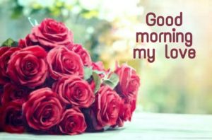 Very Good Morning My Love Images